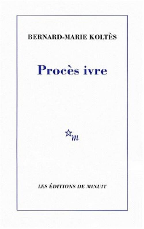 Procès ivre de Bernard-Marie Koltè