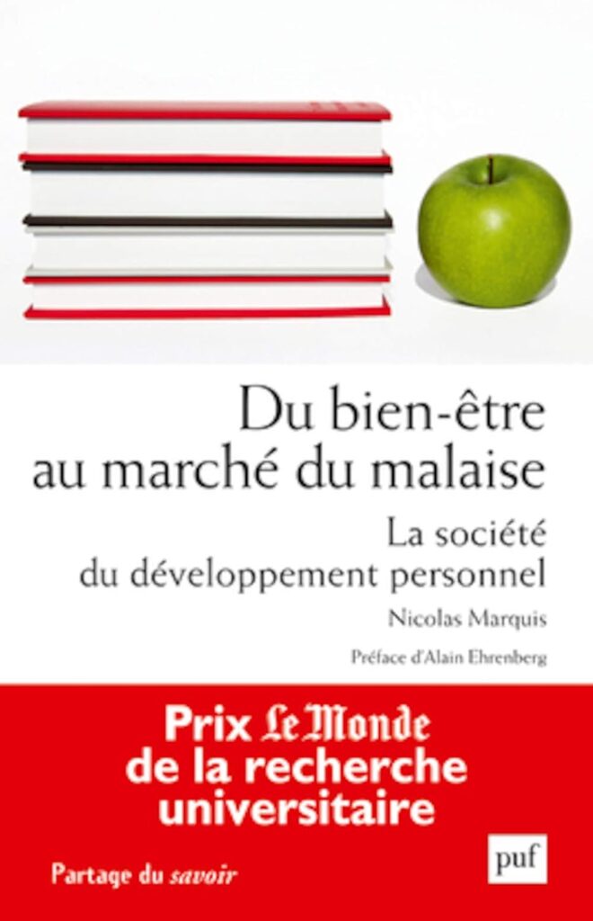Nicolas Marquis, Du bien être au marché du malaise